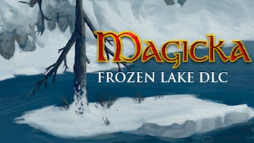 Magicka DLC: Frozen Lake