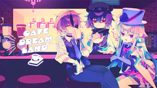 Cafe DReAMLAND
