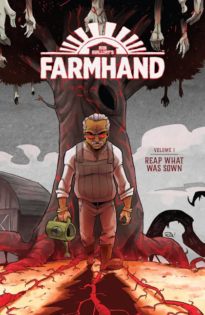 Farmhand, Vol. 1 Reap What Was Sown