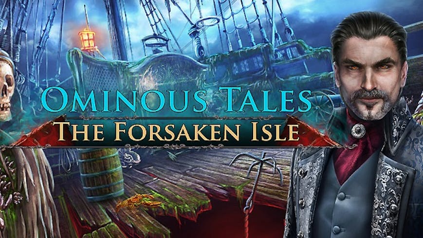 Ominous Tales: The Forsaken Isle