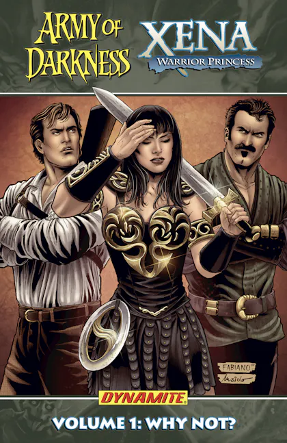 Army of Darkness Xena Warrior Princess Vol. 1: Why Not?