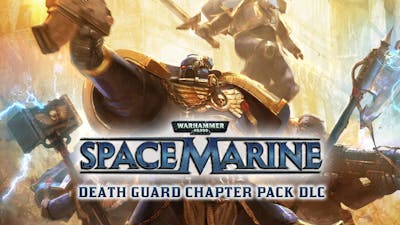 Warhammer 40,000: Space Marine - Death Guard Champion Chapter Pack DLC