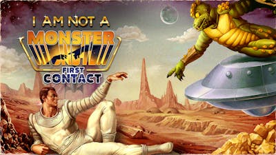 I am not a Monster: First Contact
