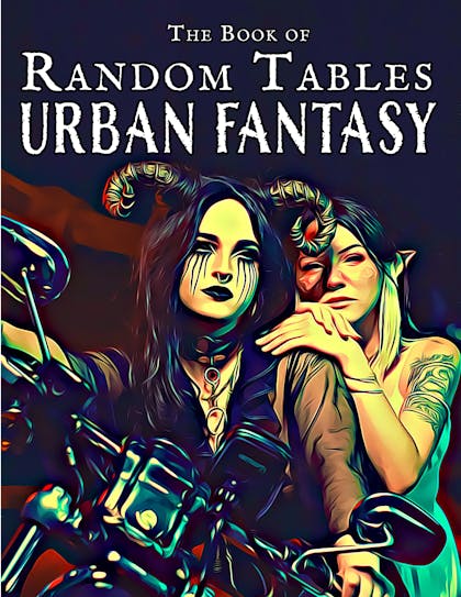 The Book of Random Tables: Urban Fantasy