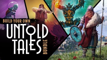 Build your own Untold Tales Bundle