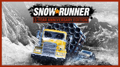 SnowRunner - 3 Year Anniversary Edition