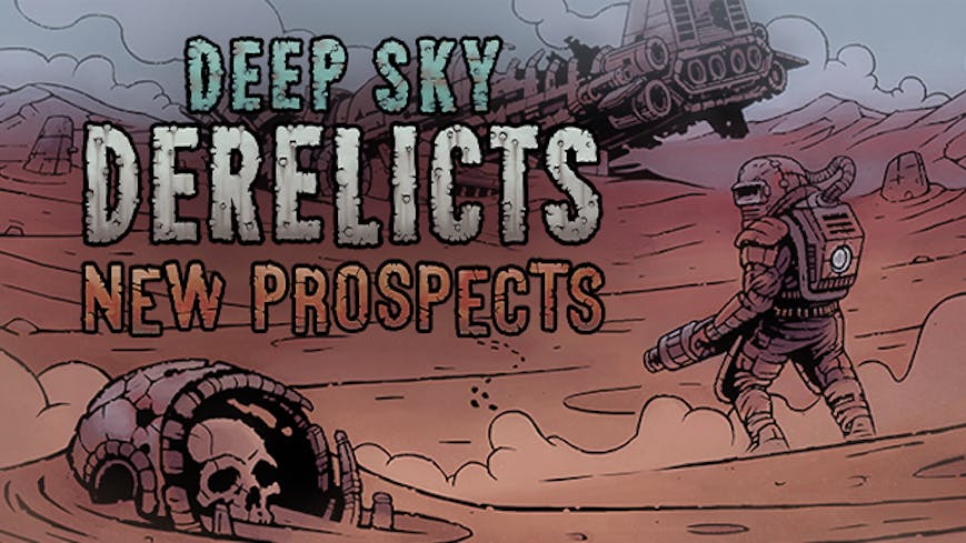 Product cover for Deep Sky Derelicts - New Prospects
