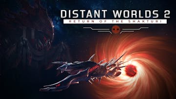 Distant Worlds 2: Return of the Shakturi