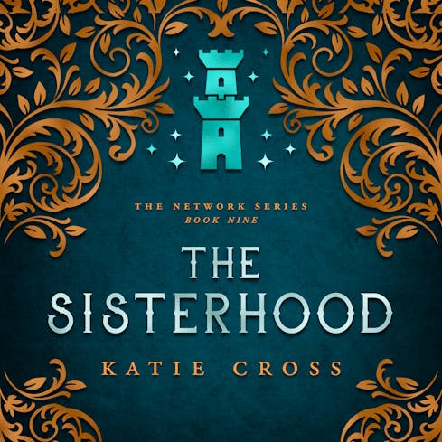 The Sisterhood | Book 9 in The Network Series AudioBook