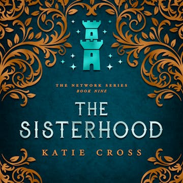 Product cover for The Sisterhood | Book 9 in The Network Series AudioBook