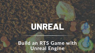 Build an RTS Game with Unreal Engine