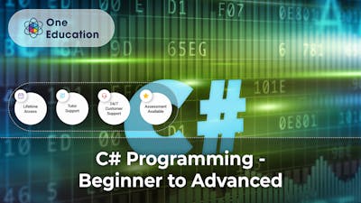 C# Programming - Beginner to Advanced