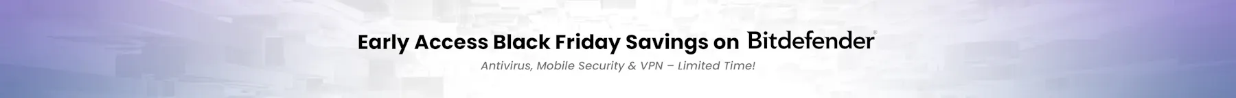 Bitdefender Black Friday Offer 2025