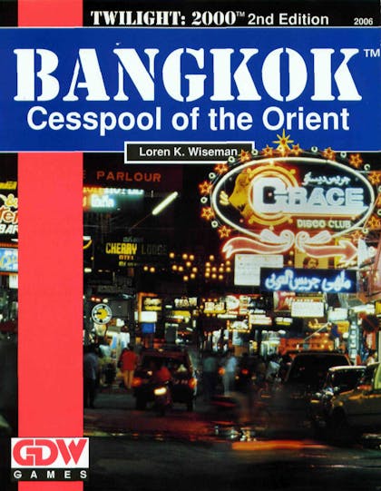 Bangkok - Cesspool of the Orient