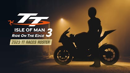 Product cover for TT Isle Of Man: Ride on the Edge 3 - 2023 TT Races Roster - DLC