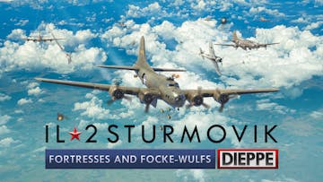 IL-2 Sturmovik: Fortresses and Focke-Wulfs - Dieppe