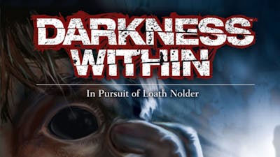 Darkness Within 1: In Pursuit of Loath Nolder