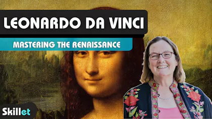 Leonardo da Vinci: Mastering the Renaissance