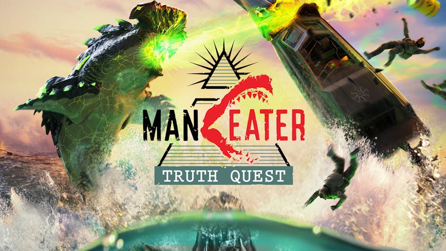 Maneater: Truth Quest