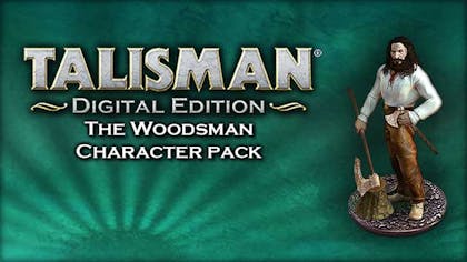 Talisman Character - Woodsman - DLC