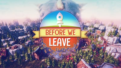 Before We Leave Pc Steam ゲーム Fanatical