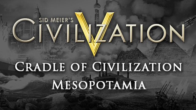 Civilization V: Cradle Of Civilization - Mesopotamia DLC | Mac Linux ...