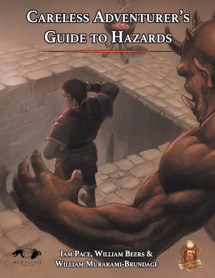 Careless Adventurer's Guide to Hazards