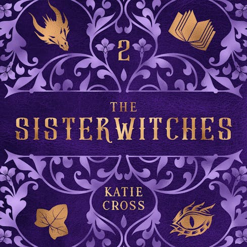 Sisterwitches Book 2 | The Sisterwitches Series AudioBook