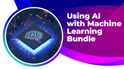 Using AI with Machine Learning Bundle