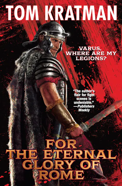 For the Eternal Glory of Rome