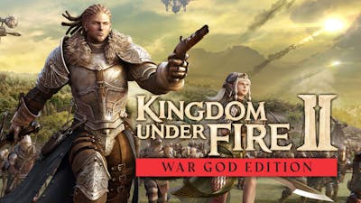Kingdom Under Fire 2 War God Edition Pc Steam Spel Fanatical