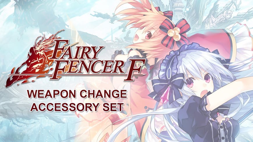 Product cover for Fairy Fencer F: Weapon Change Accessory Set DLC