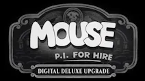 Product cover for MOUSE: P.I. For Hire Digital Deluxe Upgrade