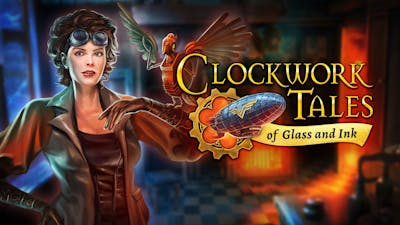 Clockwork Tales: Of Glass and Ink
