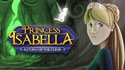 Princess Isabella - Return of the Curse