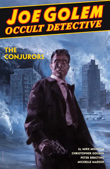 Product cover for Joe Golem: Occult Detective Vol 4--The Conjurors