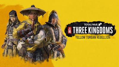 Total War: THREE KINGDOMS - Yellow Turban Rebellion - DLC