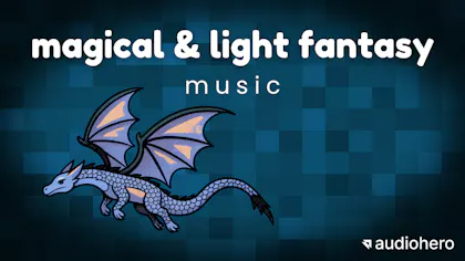 Magical & Light Fantasy