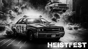 Heistfest