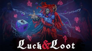 Luck & Loot