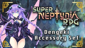 Super Neptunia RPG - Dengeki Accessory Set DLC