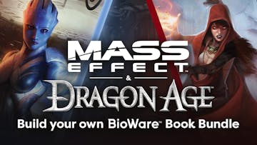 Mass Effect and Dragon Age Build your own BioWare Book Bundle