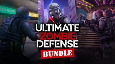 Ultimate Zombie Defense Bundle