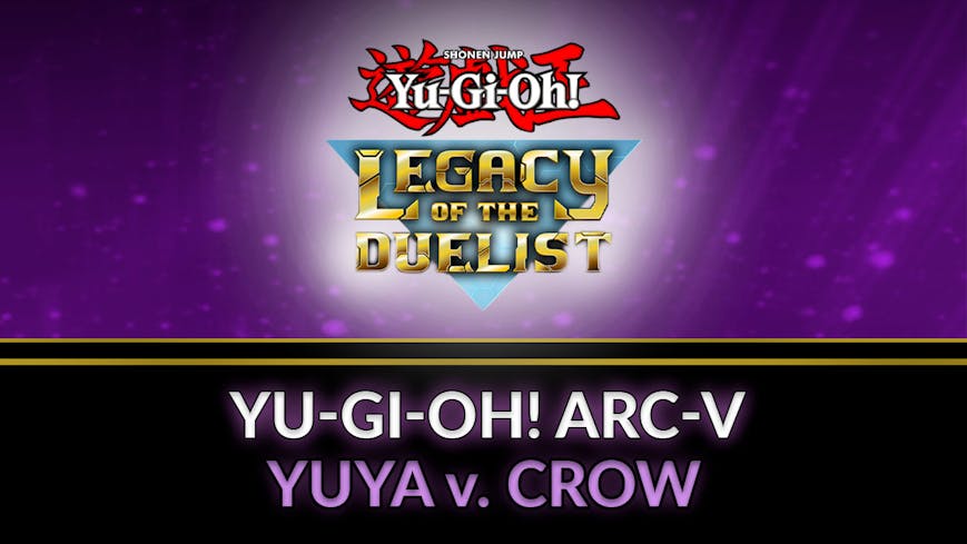 Yu-Gi-Oh! ARC-V: Yuya vs Crow