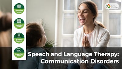 Speech and Language Therapy: Communication Disorders