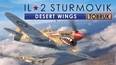 IL-2 Sturmovik: Desert Wings - Tobruk