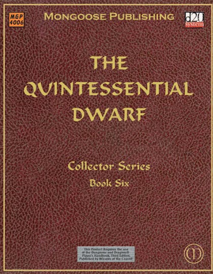 The Quintessential Dwarf
