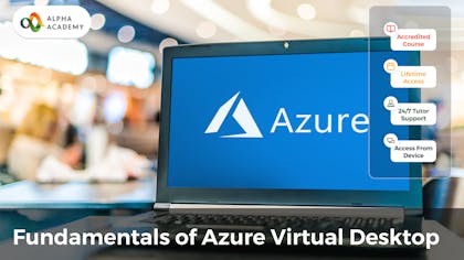 Fundamentals of Azure Virtual Desktop