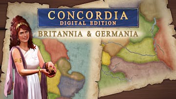 Concordia: Digital Edition - Britannia & Germania