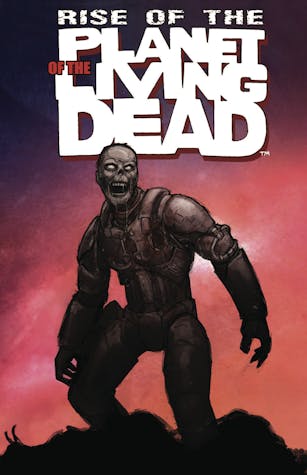 Rise of the Planet of the Living Dead